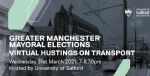 University of Salford GM Mayor Transport Hustings